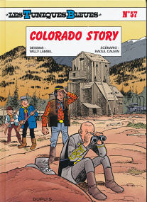 Colorado Story - (Les Tuniques Bleues 57)
