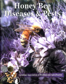 by Canadian Association of Professional Apiculturists (Third Edition)