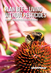 Plan Bee - Living without Pesticides