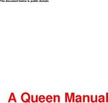 A Queen Manual