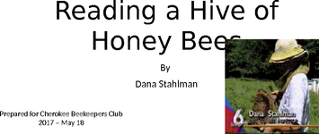 Reading a Hive of Honey Bees