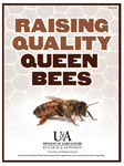 Raising Quality Queen Bees