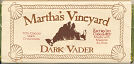 New Moon Magick - Martha's Vineyard Dark Vader