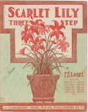 Scarlet Lily, Frank Hoyt Losey, 1912