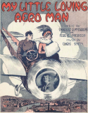My Little Loving Aero Man, Chris Smith, 1912