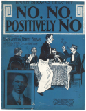 No, No, Positively No, Chris Smith; Harry Brown, 1907