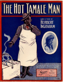 Hot Tamale Man, Herbert Ingraham, 1909