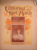The California Girl March, Bertha E. Roberts, 1899