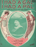 I Had A Gal, I Had A Pal, Lewis F. Muir, 1914