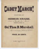 The Cadet March, Herman Krause, 1892