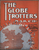 The Globe Trotters, Geo L. Spaulding, 1903