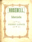 Rosebell Schottische, Pierre Latour, 1878