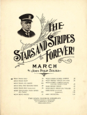 The Stars And Stripes Forever, John Philip Sousa, 1897
