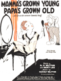 Mamma's Grown Young Papa's Grown Old, Harris Weston, 1927
