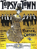 Topsy's In Town, Warner Crosby, 1899