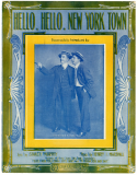 Hello, Hello, New York Town, Henry I. Marshall, 1912