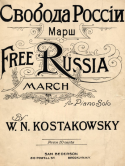 Free Russia, W. N. Kostakowsky, 1918