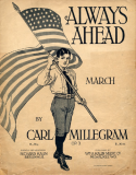 Always Ahead, Carl Millegram, 1912