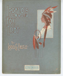 Iroquois Fox Trot, Louis G. Castle, 1915