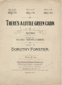 There's A Little Green Cabin, Dorothy Forster, 1920