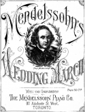 Mendelssohn's Wedding-March, Felix Mendelssohn Barthol