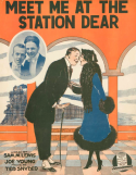 Meet Me At The Station Dear, Ted Snyder, 1917