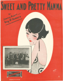 Sweet And Pretty Mamma, Jimmy Dupré; Ray McNamara, 1924