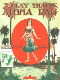 Play That Aloha Rag, Emery McCargar, 1911