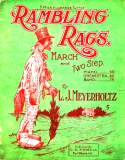 Rambling Rags, L. J. Meyerholtz, 1908