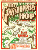 The Grasshopper's Hop, Sadie Koninsky, 1901