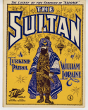 The Sultan, William Loraine, 1899