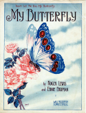 My Butterfly, Ernie Erdman, 1917