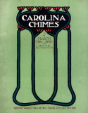 Carolina Chimes, Rose De Haven, 1904