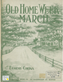 Old Home Week March, Eugene CIrina, 1905