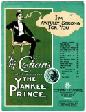 I'm Awfully Strong For You, George M. Cohan, 1908