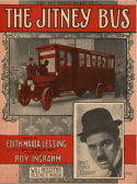 The Jitney Bus, Roy Ingraham, 1915