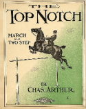 The Top Notch, Charles Arthur, 1908