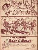 Dance Of The Monkeys, Bart E. Grady, 1897