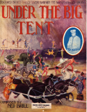 Under The Big Tent, Ned Brill, 1913