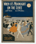 When It's Moonlight On The Levee, Geo B. McConnell, 1917