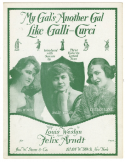 My Gal's Another Gal Like Galli-Curci, Felix Arndt, 1919