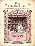 The Candy Girl, Thomas V. White, 1905