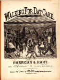 Walking For Dat Cake, Dave Braham, 1877