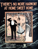 There's No More Harmony At Home Sweet Home, Ted Snyder, 1917