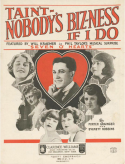 Tain't Nobody's Biz-Ness If I Do version 1, Porter Grainger; Everett Robbins, 1922