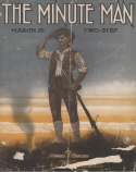 The Minute Man, Howard A Winburn, 1906
