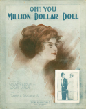 Oh, You Million Dollar Doll, Maurice Abrahams, 1913