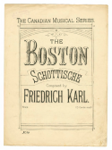 Boston Schottische, Friedrich Karl