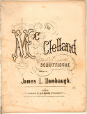 McClelland Schottische, James L. Hamgaugh, 1862
