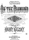 On The Diamond, Harry Kalisky, 1889